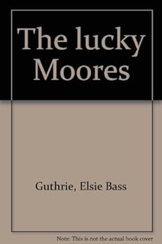 Hardcover The lucky Moores Book