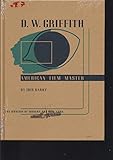 D.W. Griffith: American Film Master