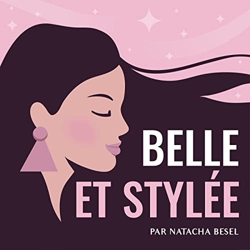 Belle et styl&eacute;e cover art