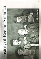 The History of Beer in America B00127T83K Book Cover