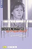  Hinter Gittern - der Frauenknast / Die Geschichte der Jutta Adler