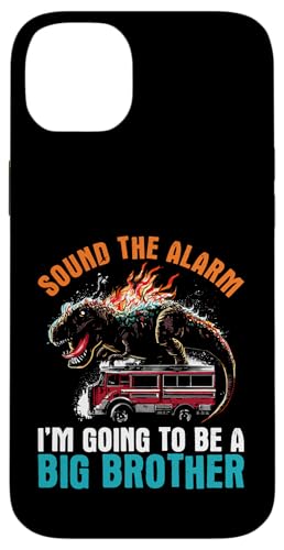 Sound The Alarm Im Going To Be A Big Brother - Baby Reveal Case for iPhone 14 Plus