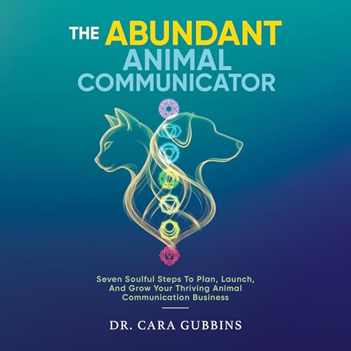 Page de couverture de The Abundant Animal Communicator