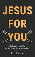 Jesus for You 1948022052 Book Cover