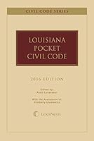 Louisiana Pocket Civil Code, 2016 Edition 1632846675 Book Cover