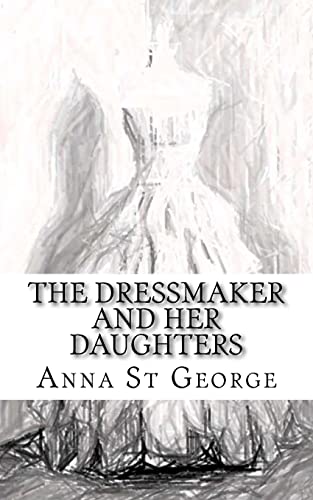 The Dressmaker And Her Daughters
