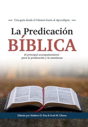 La predicación bíblica (Spanish Edition)