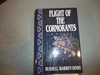 Flight of the Cormorants: A Novel 0151314705 Book Cover