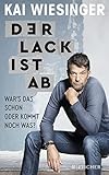  Der Lack ist ab: War\'s das schon oder kommt noch was?