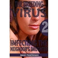 Infecting the Neighbor's Daughter Audiolibro Por Jason Hutchinson arte de portada