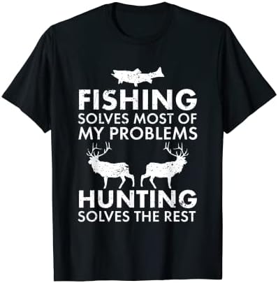 Funny Fishing And Hunting Gift Christmas Humor Hunter Cool T-Shirt