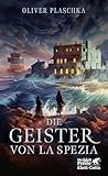 Die Geister von La Spezia