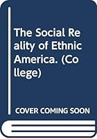 The Social Reality of Ethnic America. 0669841110 Book Cover