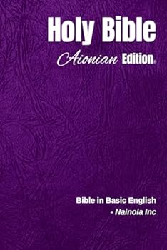 Holy Bible Aionian Edition: Bible in Basic English
