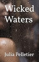 Wicked Waters 1733201726 Book Cover