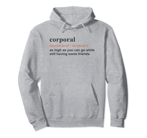 Best Funny Military Corporal Definition Gift T-Shirt Pullover Hoodie