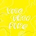 Vibe Free Fire [Explicit]