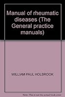 Manual of rheumatic diseases (The General practice manuals) B0007FX4OM Book Cover