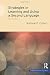 Strategies in Learning and Using a Second Language (Longman Applied Linguistics)