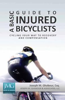 Paperback A Basic Guide To Injured Bicyclists Book