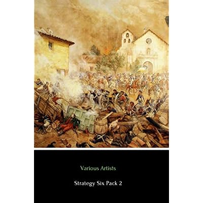 Strategy Six Pack 2 &ndash; Cleopatra, De Re Militari, Alexander the Great, Military Maxims, Napoleon and The Rough Riders