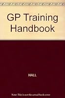 GP Training Handbook 0632010819 Book Cover