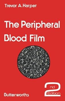 Paperback The Peripheral Blood Film: Second Edition Book