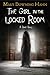 The Girl in the Locked Room: A Ghost Story