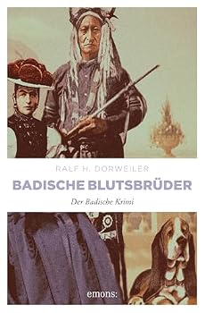 Paperback Badische Blutsbrüder: Rauchende Colts im Wiesental [German] Book