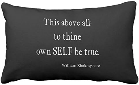 Home Decor Shakespeare Quote To Thine Own Self Be True Quotes Long Pillowcase