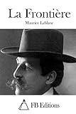 La Frontière (French Edition)