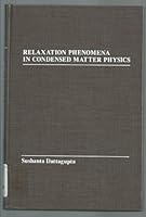 Relaxati Phenom In Conden Matter Physics 0122036107 Book Cover