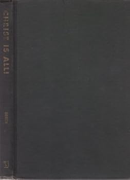 Hardcover Christ is all! Book