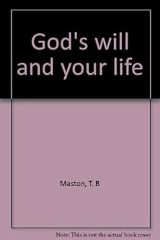 God's Will and Your Life