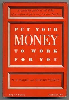 Hardcover Put Your Money To Work For You Book