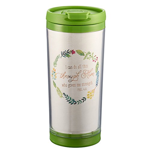I Can Do All This Through Him 9 oz Insulated Break Resistant Polymer