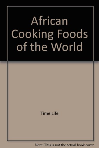 African Cooking Foods of the World B001C5F7OQ Book Cover