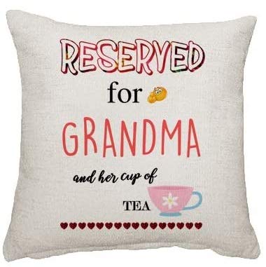 Wevow Mothers Day themed Reserved for Grandma and her cup of Tea Linen Cushion Cover 45 cm x 45 cm Throw Pillow Cover.