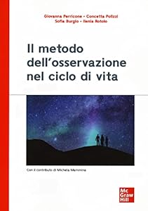 Il metodo dell'osservazione nel ciclo di vita