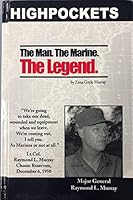 Highpockets: The Man, The Marine, The Legend 0578035499 Book Cover