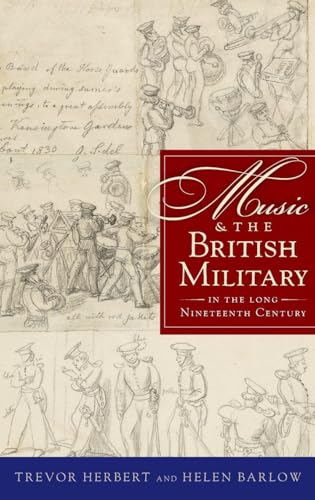 Music & the British Military in the Long Nineteenth Century