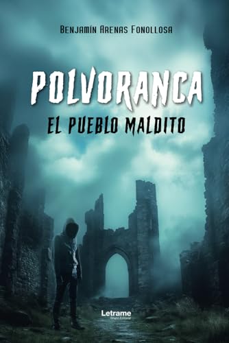 Polvoranca: El pueblo maldito: 01 (Ciencia ficción)