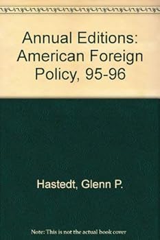 Paperback Annual Editions: American Foreign Policy, 95-96 Book