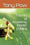 The Art of Investing: Insider trading