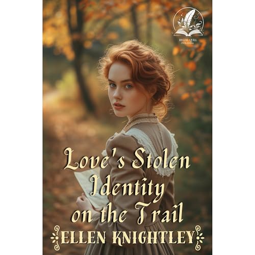 Love's Stolen Identity on the Trail Audiolibro Por Ellen Knightley arte de portada