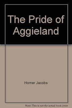 Hardcover The Pride of Aggieland Book