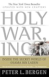 Holy War, Inc.: Inside the Secret World of Osama bin Laden