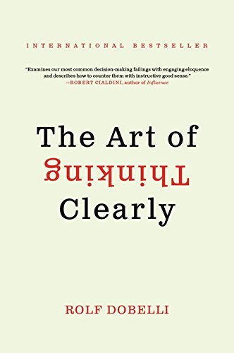 The Art of Thinking Clearly Intl