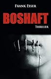 Boshaft - Frank Esser 