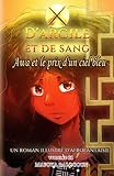D'argile et de Sang: Awa et le prix d'un ciel bleu : Un roman illustré d'afrofantaisie